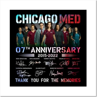 Chicago Med 07Th Anniversary 2015 2022 Thank You For The Memories Posters and Art